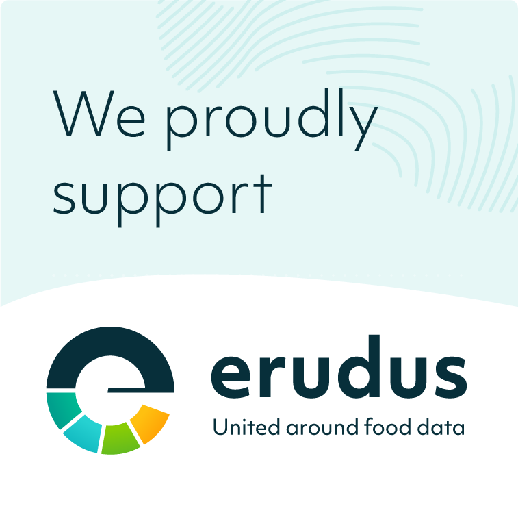 We’re supporting Erudus as the food industry data pool solution to communicating food product information.